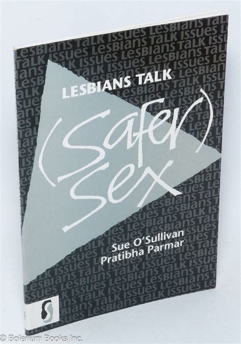 Lesbians talk safer sex | Sue O'Sullivan, Pratibha Parmar