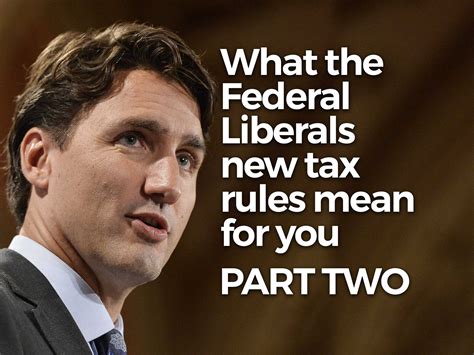 What the Federal Liberals new tax rules mean for you. Pt. 2 - Millards