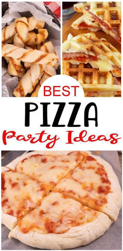 15 BEST Pizza Party Ideas - Kids Parties - Celebrations - Easy Recipes