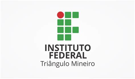 Instituto Federal Do Triângulo Mineiro - Instituto Federal do Triângulo Mineiro - Home