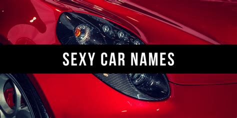 800+ Good Car Names Based on Color, Style, Personality & More - AxleAddict