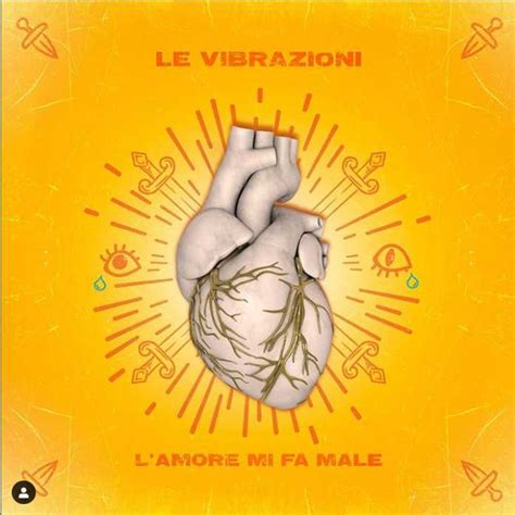 L'amore mi fa male, Le Vibrazioni | Testo e Video