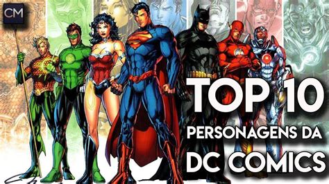 Top 10 - Maiores Personagens da DC Comics em 2020. - YouTube