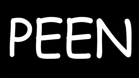 PEEN - YouTube