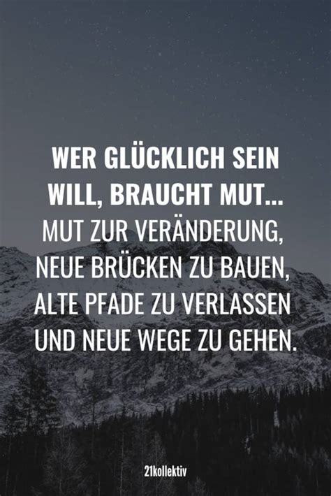 Lebensweisheiten, Zitate und Sprüche über Mut 21kollektiv