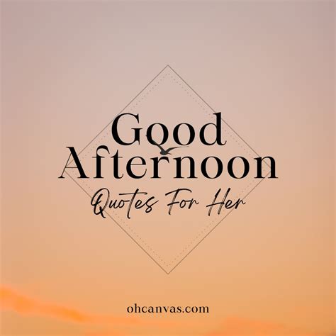good afternoon   quotes good afternoon images wallpaper