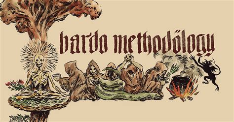 Bardo Methodology