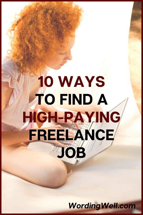 ways  find  high paying freelancing job wording