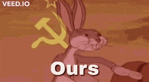 Ours Communism GIF - Ours Communism Bugs - Discover & Share GIFs