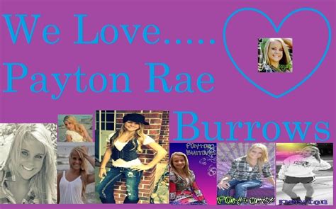 Payton Rae - Payton Burrows Fan Art (14952968) - Fanpop