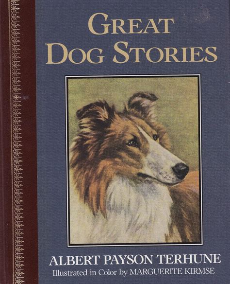 Children's Classics: Great Dog Stories: Albert Payson Terhune