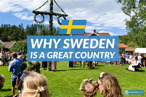 5 Reasons Why Sweden Is Simply Amazing - Hej Sweden