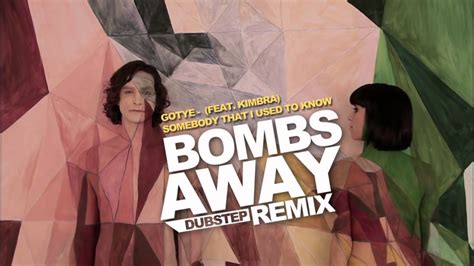 Gotye : somebody that I used to know (BOMBS away remix) - YouTube