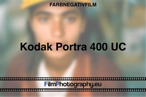 Kodak Portra 400 UC – Kameras, Formate und Entwicklung