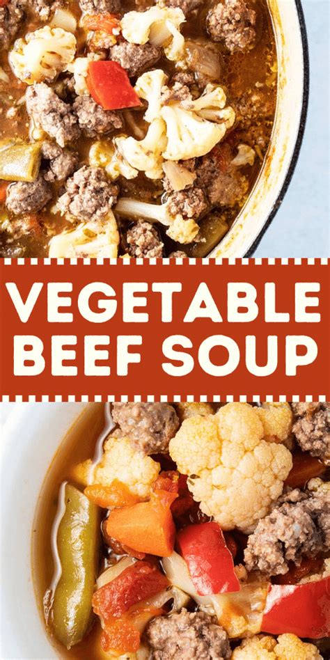 Vegetable Beef Soup - Filling and Fabulous