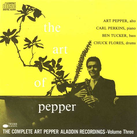 Art Pepper Discography - The Art of Pepper, The Complete Aladdin ...