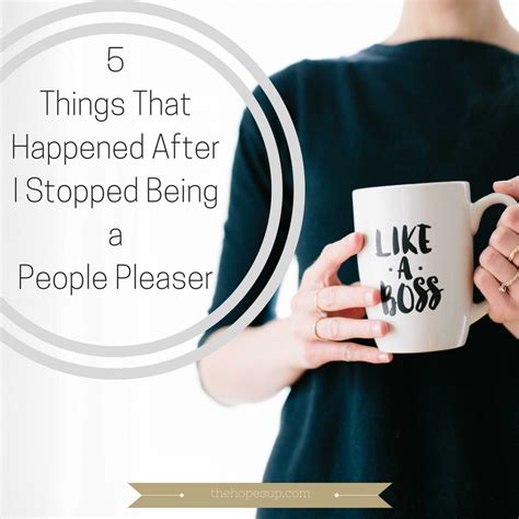 5 Things That Happened After I Stopped Being a People Pleaser