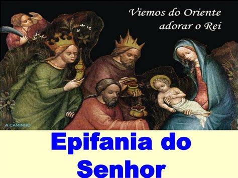 O Que É Epifania Do Senhor - PPT - Epifania do Senhor PowerPoint Presentation, free download - ID ...