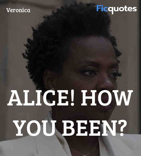 Veronica Quotes - Widows