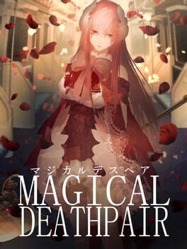 Magical Deathpair (2022)