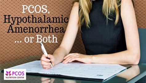 PCOS, Hypothalamic Amenorrhea, or Both? - PCOS Nutrition Center