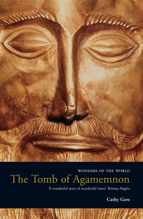 The Tomb of Agamemnon - Profile Books