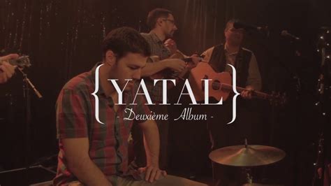 Yatal - Nouvel album - YouTube