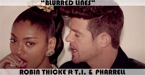 "Blurred Lines" Song by Robin Thicke feat. T.I. + Pharrell | Music ...