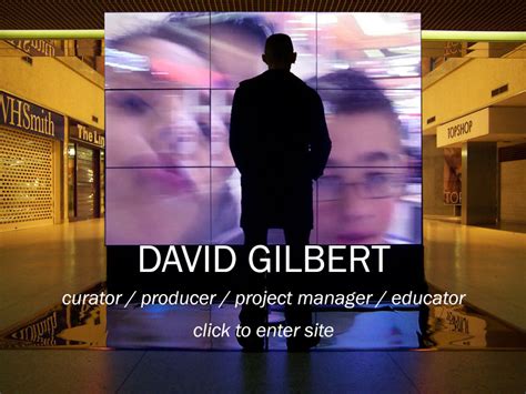 david gilbert curatorproducerproject managereducator