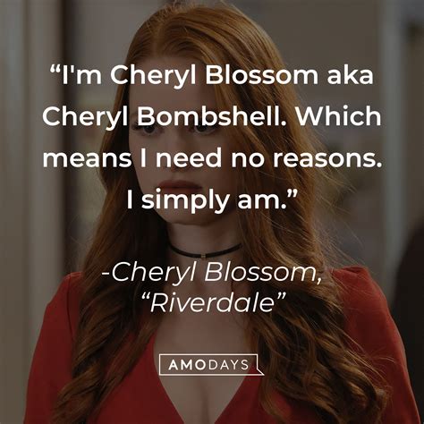 40 Cheryl Blossom Quotes That Prove She Is a Sassy and Confident Woman