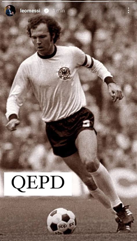 Así despidió Lionel Messi a Franz Beckenbauer, el «Kaiser», tras su