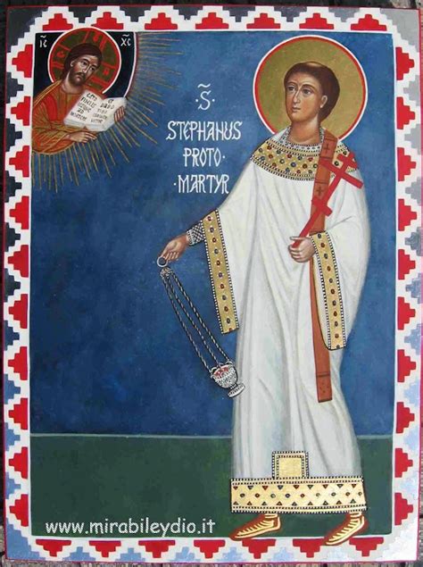 Santo Stefano martire:26 dicembre – ICONE SACRE MIRABILE