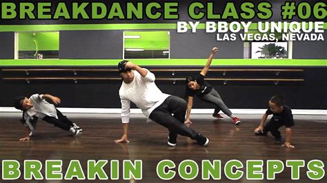 How to BreakDance | with Bboy Unique | Breakdance Class #06 - YouTube