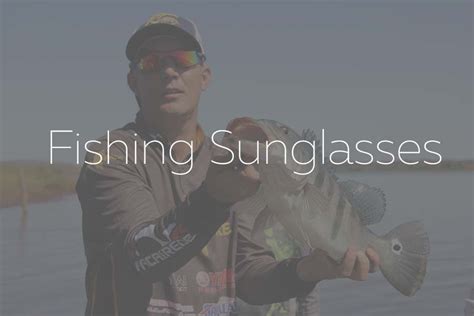 Best Fishing Sunglasses - Sport Consumer