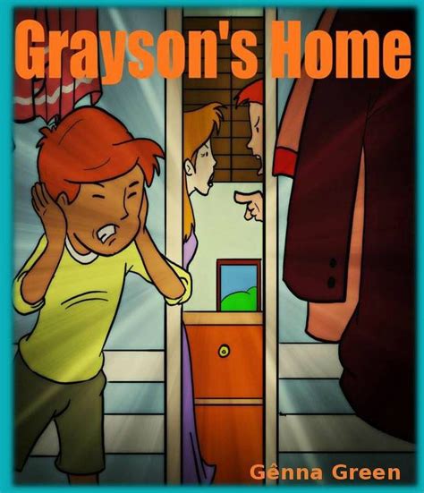 GRAYSONS HOME by Genna Green | BookLife