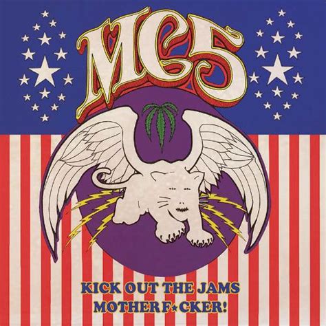 MC5 - Kick Out The Jams Motherf*cker (CD) - Amoeba Music