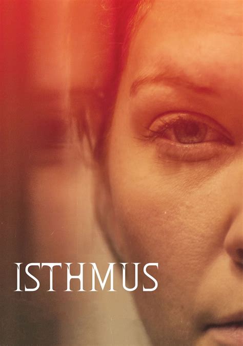 Isthmus streaming: where to watch movie online?