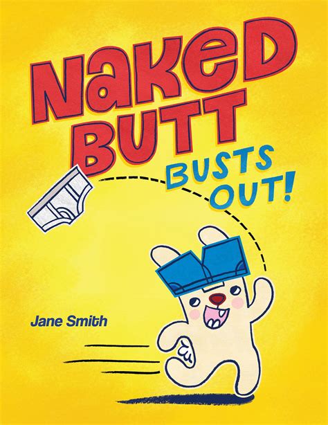Book Trailer Premiere NAKED BUTT BUSTS OUT! - KidLit TV
