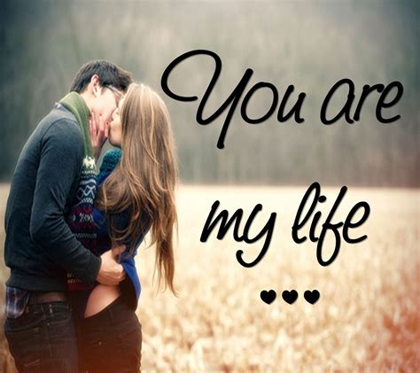 You are my life! | Love quotes for him, Romantic kiss quotes, Romantic ...