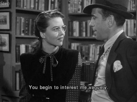 Log in | Classic movie quotes, Old movie quotes, The big sleep