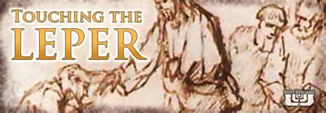 Touching the Leper - Part 1 | Emet HaTorah
