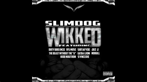 Slimdog Productions - WIKKED - YouTube
