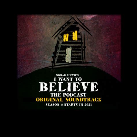 I Want to Believe (Original Podcast Soundtrack) | Nomar Slevik