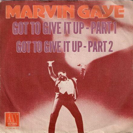 Marvin Gaye - Got To Give It Up | Top 40