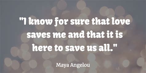 Best Maya Angelou Quotes About Love and Relationships - Love Tips And ...