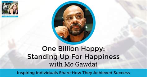 One Billion Happy: Standing Up For Happiness with Mo Gawdat