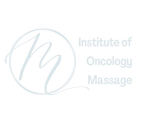 Foundations in Oncology Massage – Institute of Oncology Massage