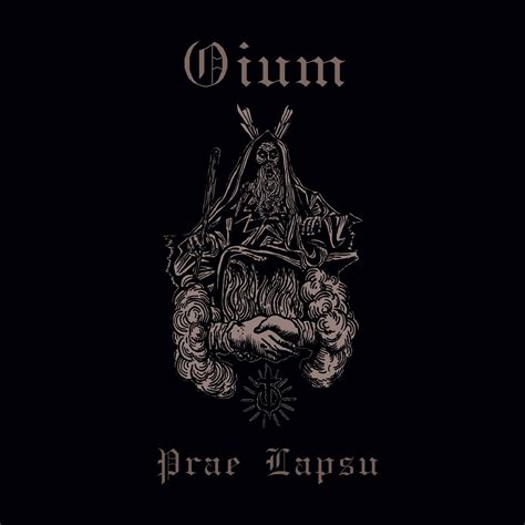 Oium - Prae Lapsu (2017) - Crust with String Instruments