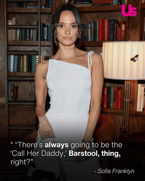 Us Weekly | Sofia Franklyn is speaking out after Alex Cooper revisited