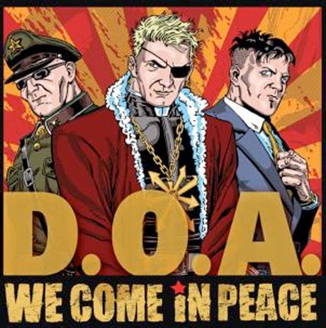 D.O.A. Detail 'We Come in Peace'